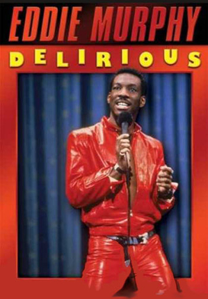 Eddy Murphy: Delirious 