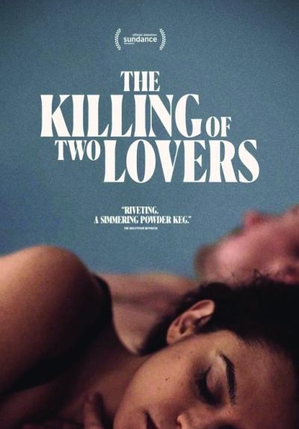 The Killing of Two Lovers